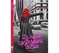 Le nuove confessioni di Eva