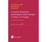 Le nuove dinamiche partecipative delle famiglie in Italia e in Europa