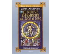 Le nuove effemeridi dal 2000 al 2050
