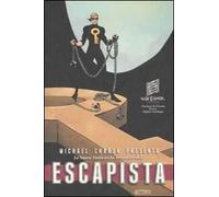 Le nuove fantastiche avventure dell'Escapista. Vol. 2