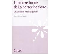 Le nuove forme della partecipazione. Un approccio interdisciplinare