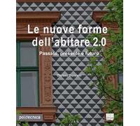 Le nuove forme dell'abitare 2.0