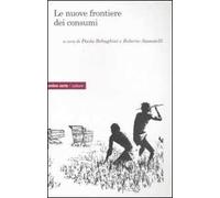 Le nuove frontiere dei consumi