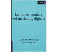 Le nuove frontiere del marketing digitale
