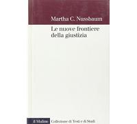 Le nuove frontiere della giustizia. Disabilità, nazionalità, appartenenza di specie