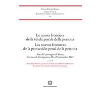Le nuove frontiere della tutela penale della persona