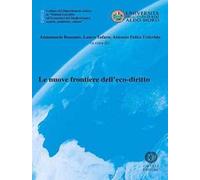 Le nuove frontiere dell'eco-diritto