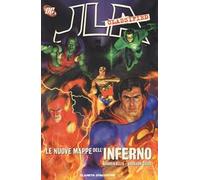 Le nuove mappe dell'inferno. JLA classified. Vol. 1