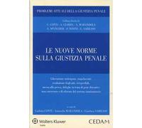 Le nuove norme sulla giustizia penale