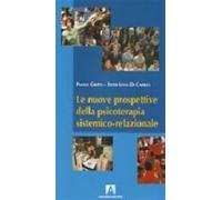 Le nuove prospettive della psicoterapia sistemico relazionale