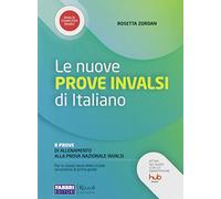 Le nuove prove INVALSI di italiano. 8 prove di allenamento alla prova nazionale INVALSI. Per la Scuola media. Con e-book. Con espansione online