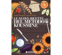 Le nuove ricette per il metodo Kousmine