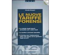 Le nuove tariffe forensi. Con CD-ROM