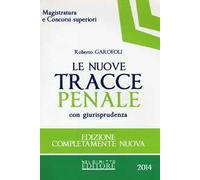 Le nuove tracce penale con giurisprudenza