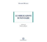 Le obbligazioni di non dare
