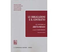 Le obbligazioni e il contratto dalle «Istituzioni di diritto privato»