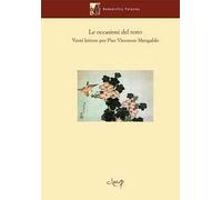 Le occasioni del testo. Venti letture per Pier Vincenzo Mengaldo