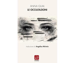 Le occultazioni [Paperback] [Dec 20, 2025] Gual, Anna and Mirimin, Angelica
