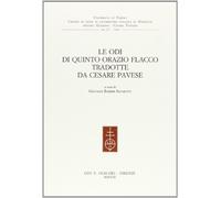 Le Odi di Quinto Orazio Flacco tradotte da Cesare Pavese
