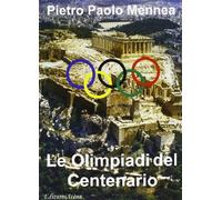 Le Olimpiadi del centenario