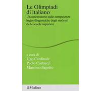 Le Olimpiadi di italiano. Un osservatorio sulle competenze logico-linguistiche degli studenti delle scuole superiori
