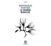 Le ombre bianche