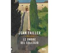 Le ombre del collegio