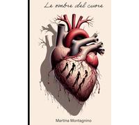 Le ombre del cuore