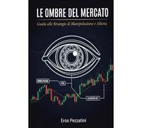 Le Ombre Del Mercato