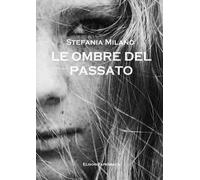 Le ombre del passato
