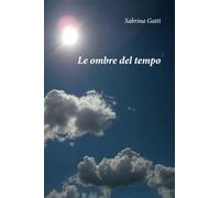 Le ombre del tempo