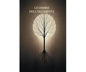 Le Ombre dell’Occidente: Un viaggio tra le cicatrici della civiltà