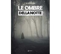 Le ombre della notte