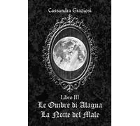 Le Ombre di Alagna: La Notte del Male: 3