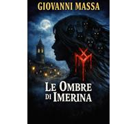 Le Ombre Di Imerina: esorcismi e misteri della mente