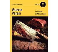 Le ombre di Montelupo