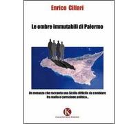 Le ombre immutabili di Palermo