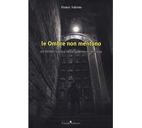 Le ombre non mentono