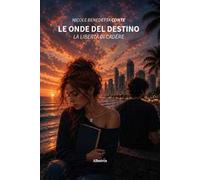 Le onde del destino. La libertà di cadere