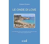 Le onde di Love. Le più distruttive sono le onde sismiche che arrivano per ultime. Come l'amore quando arriva tardi