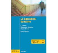 Le operazioni bancarie. Nuova ediz.
