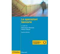 Le operazioni bancarie. Nuova ediz.