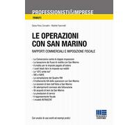 Le operazioni con San Marino. Rapporti commerciali e imposizione fiscale
