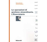 Le operazioni di gestione straordinaria. L'eserciziario