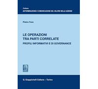 Le operazioni tra parti correlate. Profili informativi e di governance