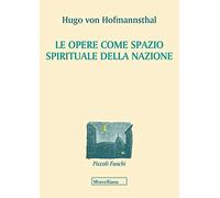 Le opere come spazio spirituale della nazione