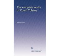 Le opere complete del conte Tolstoj: Volume 12