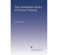 Le opere complete del conte Tolstoj: Volume 21