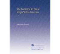 Le opere complete di Ralph Waldo Emerson: V. 3