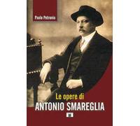 Le opere di Antonio Smareglia